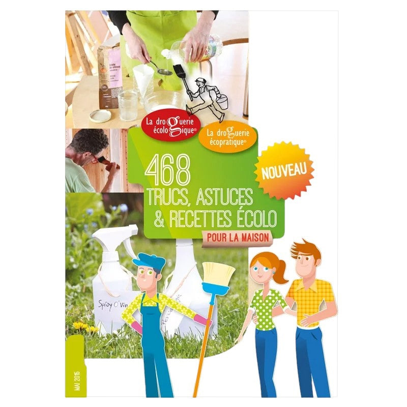 La Droguerie Écologique - Notizbuch mit 468 Haushaltstipps & umweltfreundlichen Rezepten